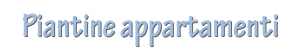 piantine appartamenti